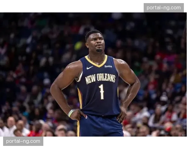 锡安减重至120公斤体脂率跌破10% 鹈鹕冲季后赛概率升至62%